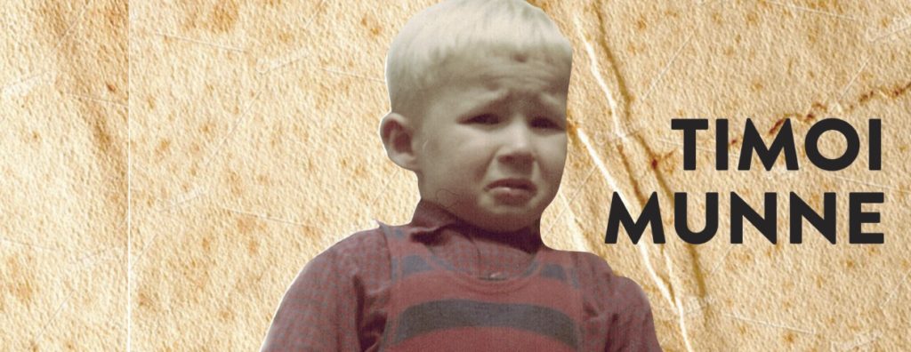 itkevä pieni lapsi. Oikealla teksti Timoi Munne